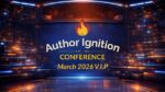 Author Ignition Conference March 2026 VIP Access Pass